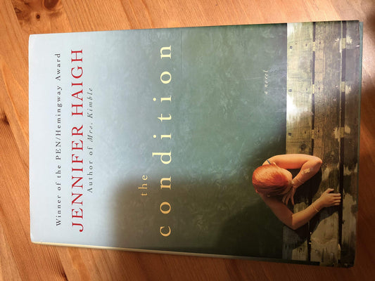 The Condition: A Novel