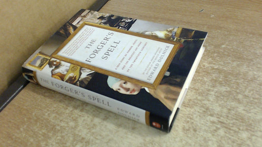 The Forger's Spell: A True Story of Vermeer, Nazis, and the Greatest Art Hoax of the Twentieth Century - 7344