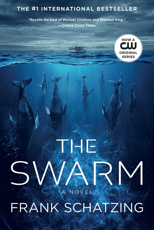 The Swarm: A Novel - 9708