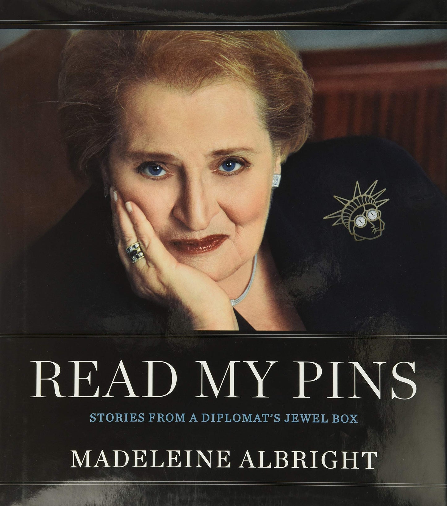 Read My Pins: Stories from a Diplomat's Jewel Box - 9524