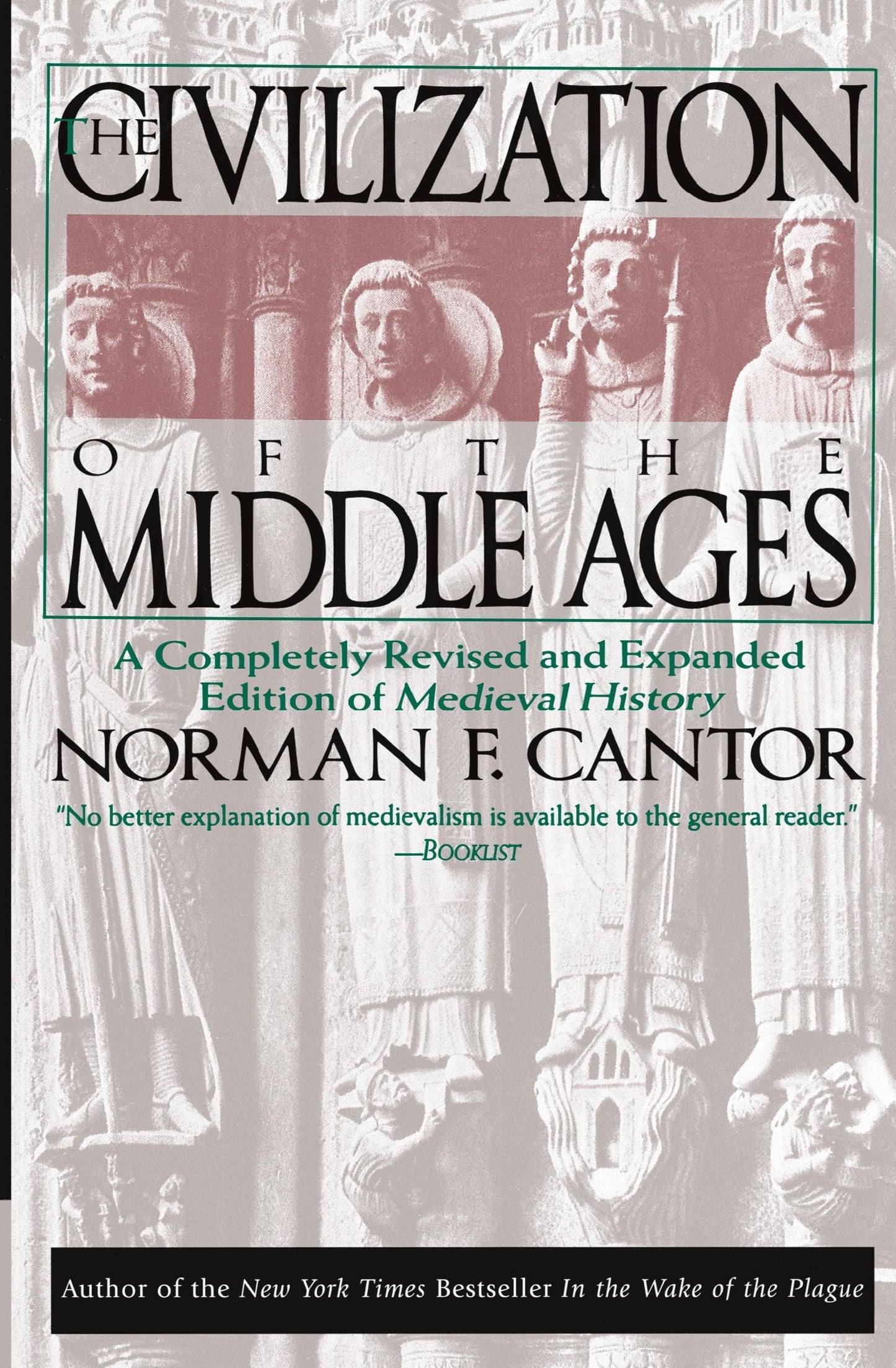 The Civilization of the Middle Ages: A Completely Revised and Expanded Edition of Medieval History - 4717