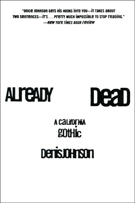 Already Dead: A California Gothic - 9150