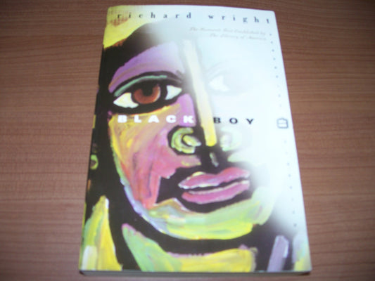 Black Boy (The Restored Text Established by The Library of America)