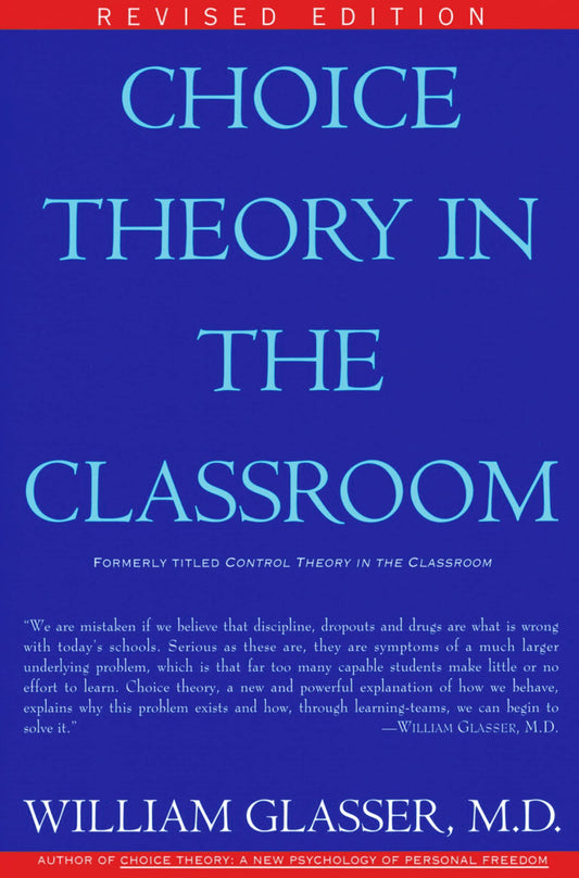 CHOICE THEORY CLASSROOM - 682