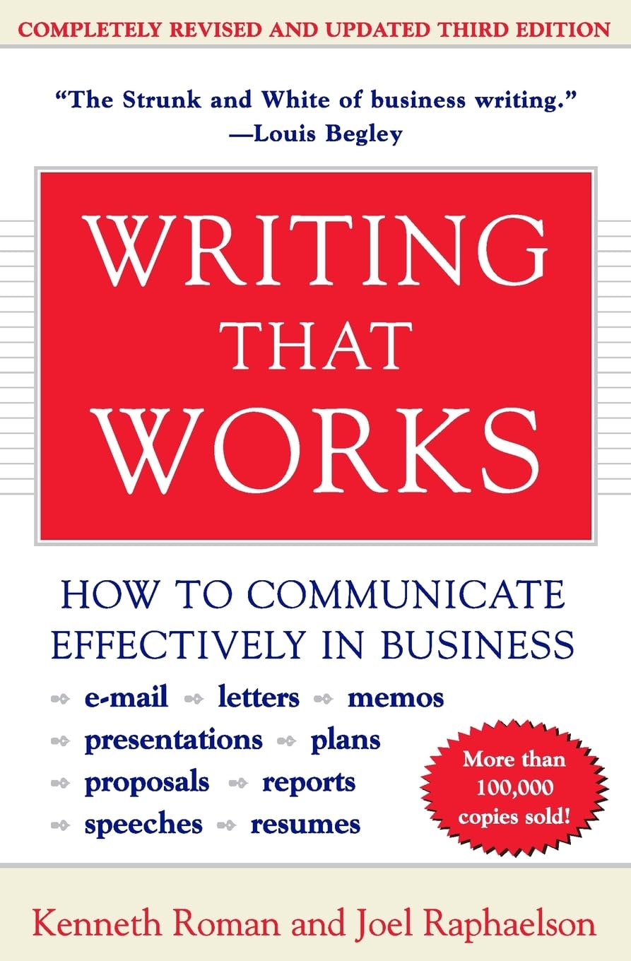 Writing That Works; How to Communicate Effectively In Business - 7033