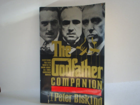 The Godfather Companion: Everything You Ever Wanted to Know About All Three Godfather Films - 8709