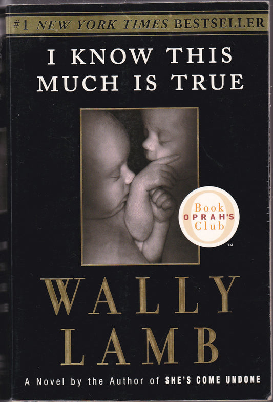 I Know This Much Is True (Oprah's Book Club)