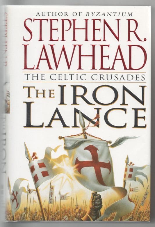 The Iron Lance (The Celtic Crusades #1) - 9098
