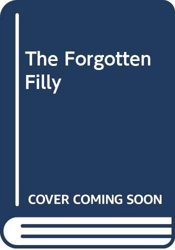 The Forgotten Filly