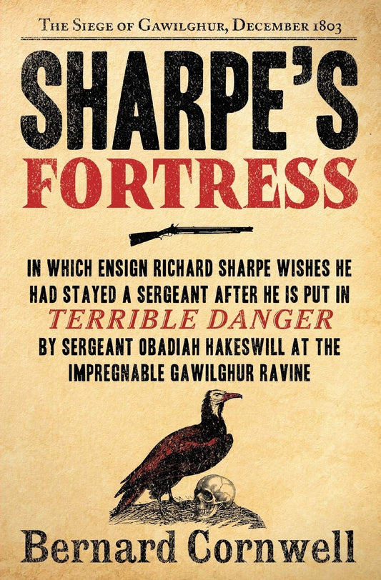 Sharpe's Fortress: Richard Sharpe & the Siege of Gawilghur, December 1803 (Richard Sharpe's Adventure Series #3) - 3446