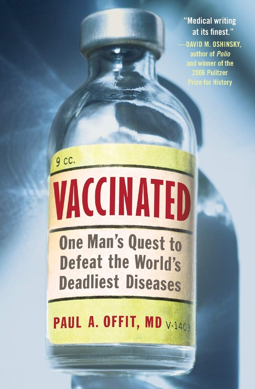 Vaccinated: One Man's Quest to Defeat the World's Deadliest Diseases - 6192