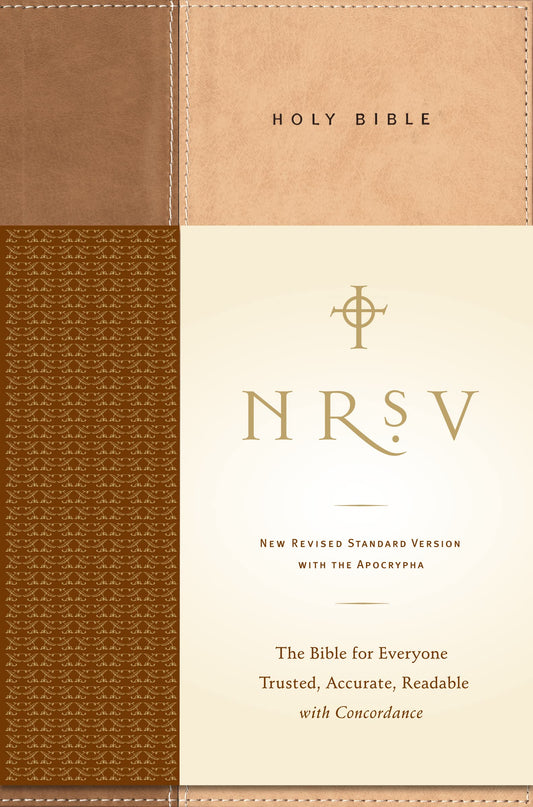 NRSV, Standard Bible with Apocrypha, Hardcover, Tan/Brown: The Bible for Everyone: Trusted, Accurate, Readable
