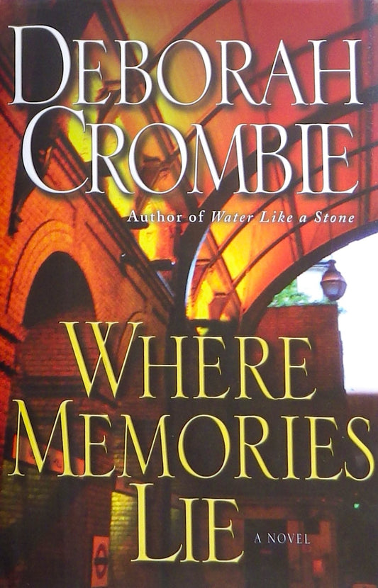 Where Memories Lie (Duncan Kincaid/Gemma James Novels, 12) - 7843
