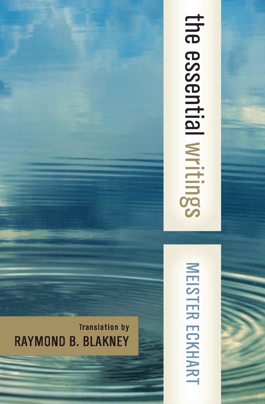 Meister Eckhart: The celebrated 14th Century mystic and scholastic: A central source and inspiration of dominant currents in philosophy and theology since Aquinas, w/the text of his historic Defense