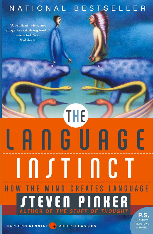 The Language Instinct: How the Mind Creates Language (Harper Perennial Modern Classics) - 3063