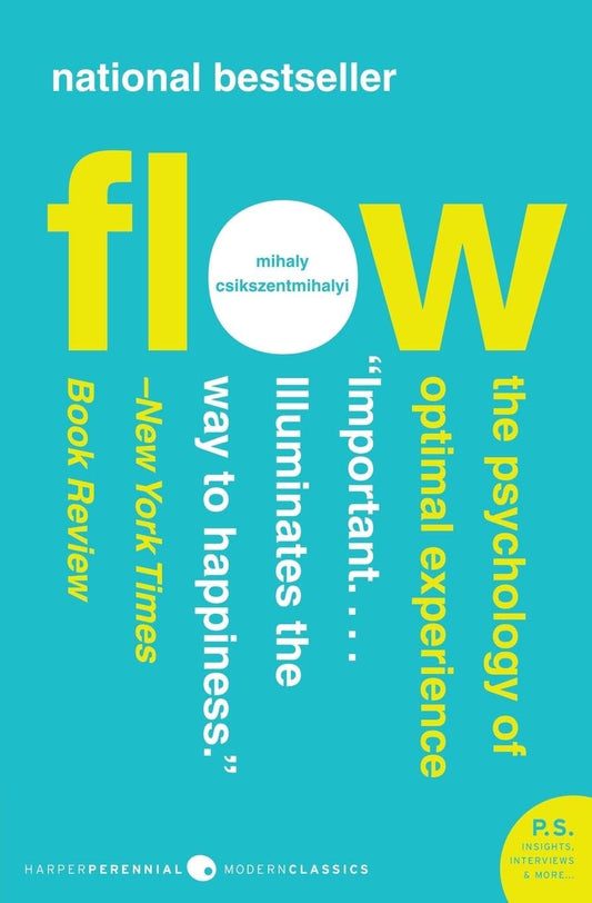 Flow: The Psychology of Optimal Experience (Harper Perennial Modern Classics) - 6248