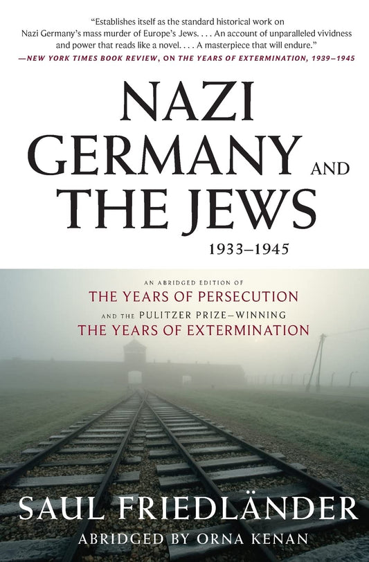 Nazi Germany and the Jews, 1933-1945: Abridged Edition