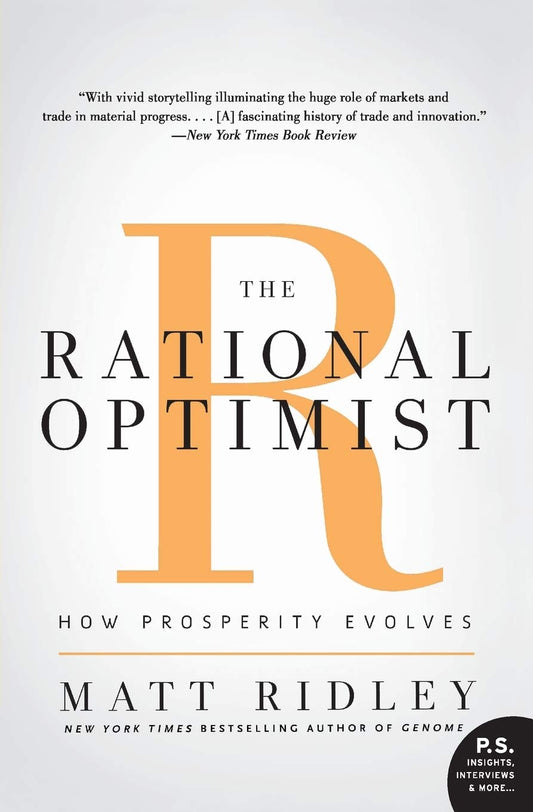 The Rational Optimist: How Prosperity Evolves (P.s.) - 8311