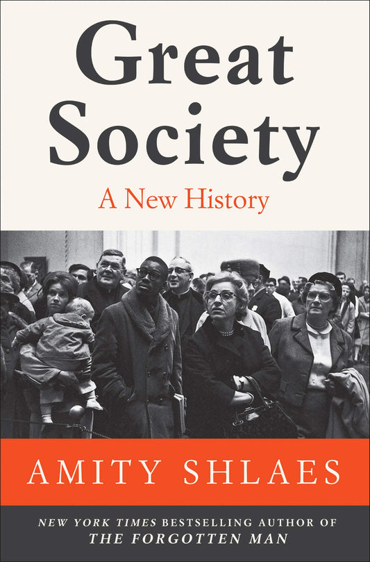 Great Society: A New History - 834