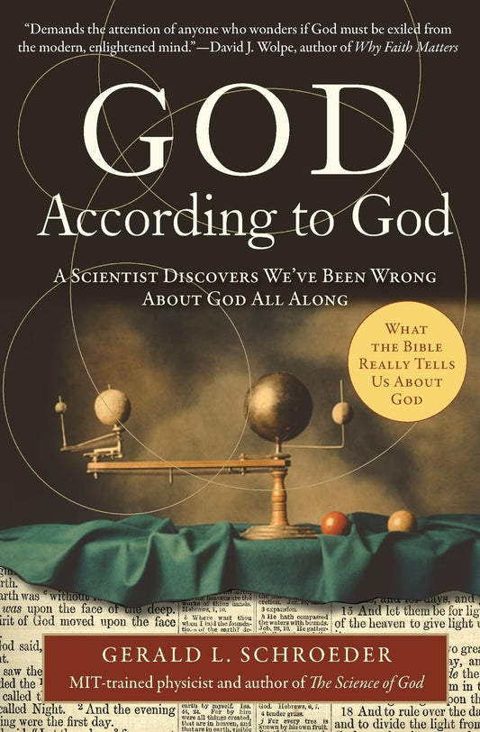 God According to God: A Scientist Discovers We've Been Wrong About God All Along - 6345