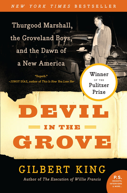 Devil in the Grove: Thurgood Marshall, the Groveland Boys, and the Dawn of a New America - 5003
