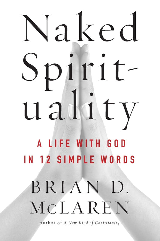 NAKED SPIRITUALITY - 2243