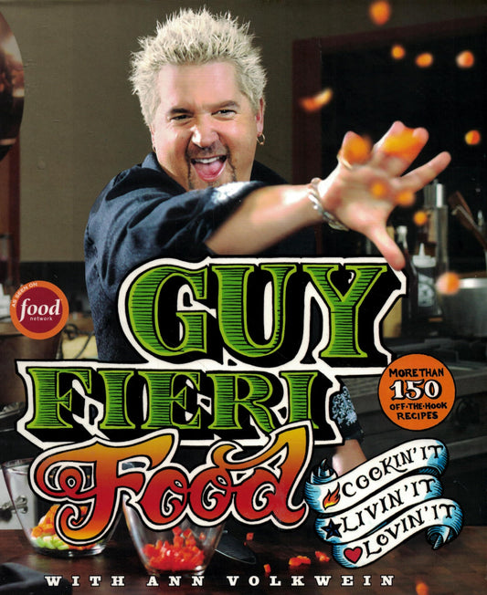 Guy Fieri Food: Cookin' It, Livin' It, Lovin' It - 8469