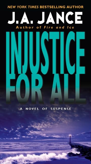 Injustice for All (J. P. Beaumont Novel, 2) - 8466