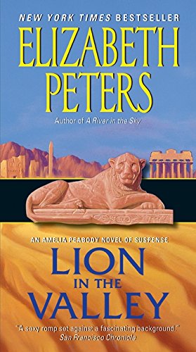 Lion in the Valley: An Amelia Peabody Novel of Suspense (Amelia Peabody Series, 4) - 760