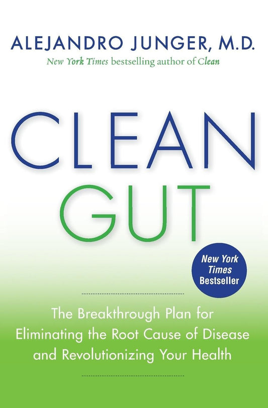 Clean Gut: The Breakthrough Plan for Eliminating the Root Cause of Disease and Revolutionizing Your Health - 5977