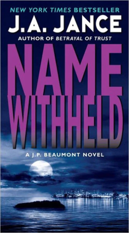 Name Withheld: A J.P. Beaumont Novel (J. P. Beaumont Novel, 13) - 5918