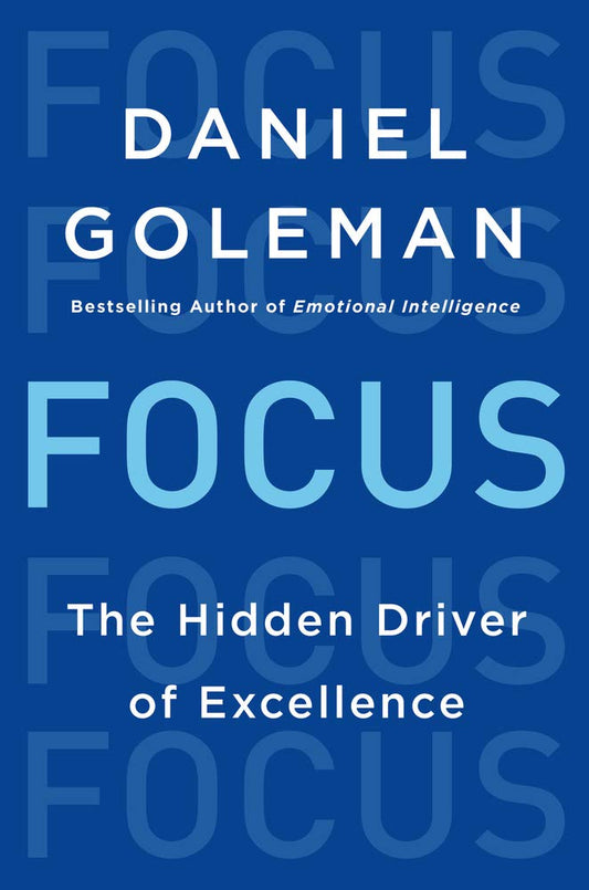 Focus: The Hidden Driver of Excellence - 1561