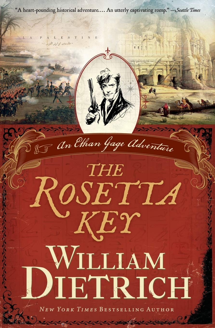The Rosetta key: The Second Ethan Gage Adventure – A Historical Thriller in Napoleon's Egypt