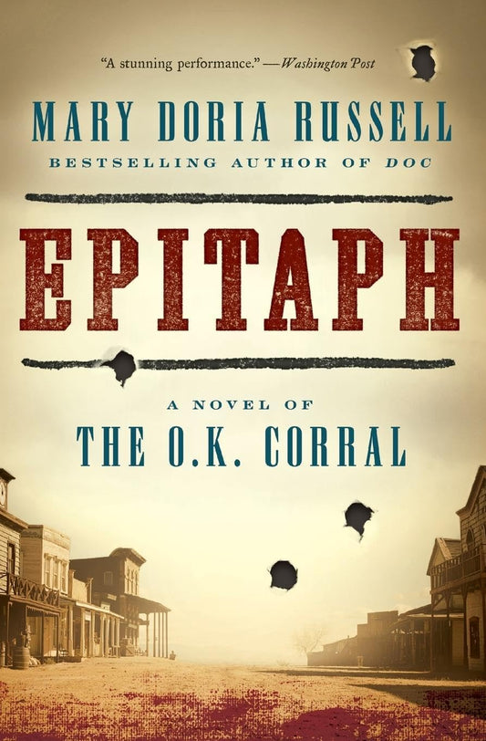 Epitaph: A Novel of the O.K. Corral - 5717