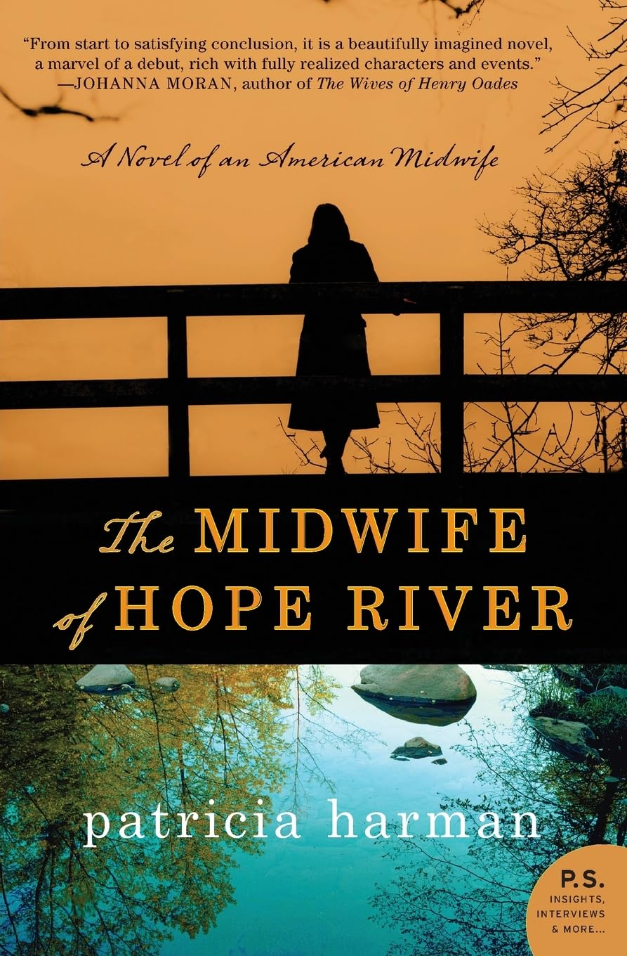 The Midwife of Hope River: A Novel of an American Midwife - 5682