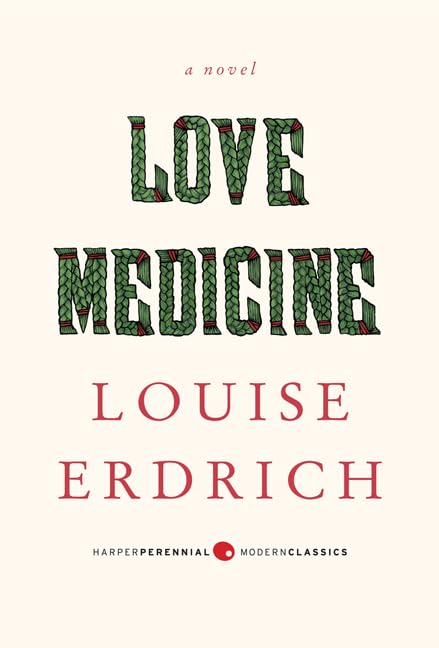 Love Medicine: Deluxe Modern Classic