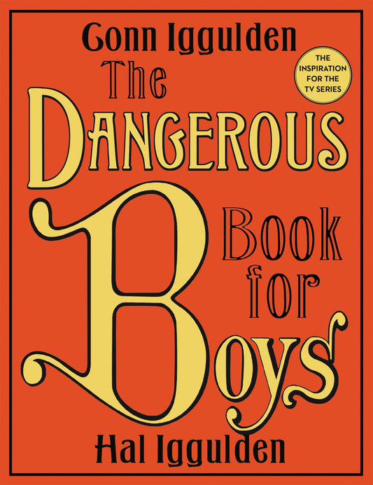 The Dangerous Book for Boys - 8624
