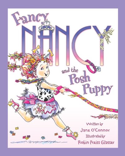 Fancy Nancy and the Posh Puppy - 866