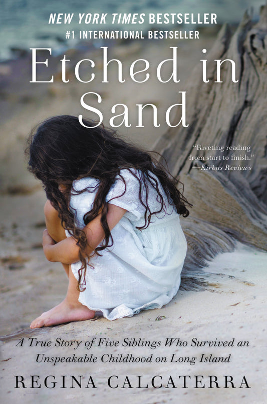 Etched in Sand: A True Story of Five Siblings Who Survived an Unspeakable Childhood on Long Island - 6464