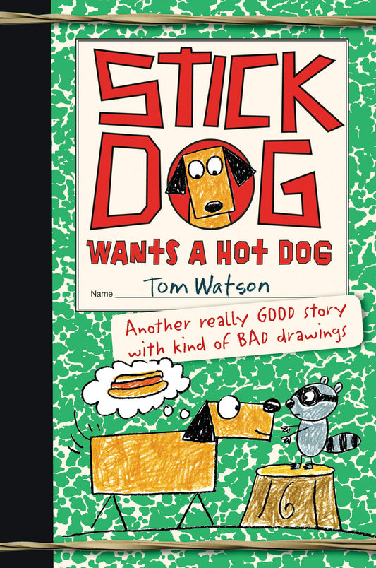 Stick Dog Wants a Hot Dog - 9187
