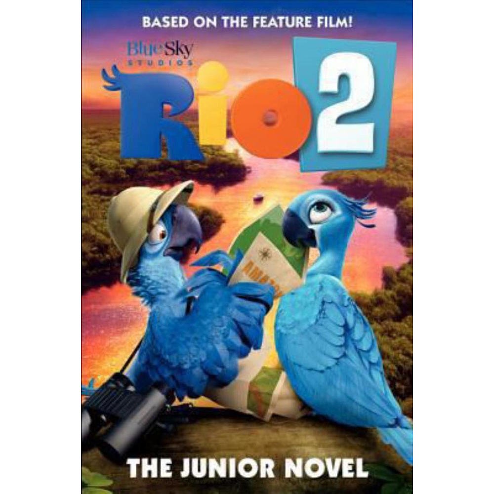 Rio 2: The Junior Novel (Ramona)