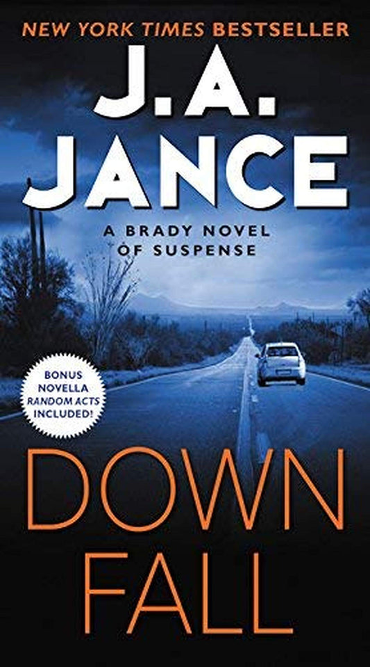 Downfall: A Brady Novel of Suspense - 9463