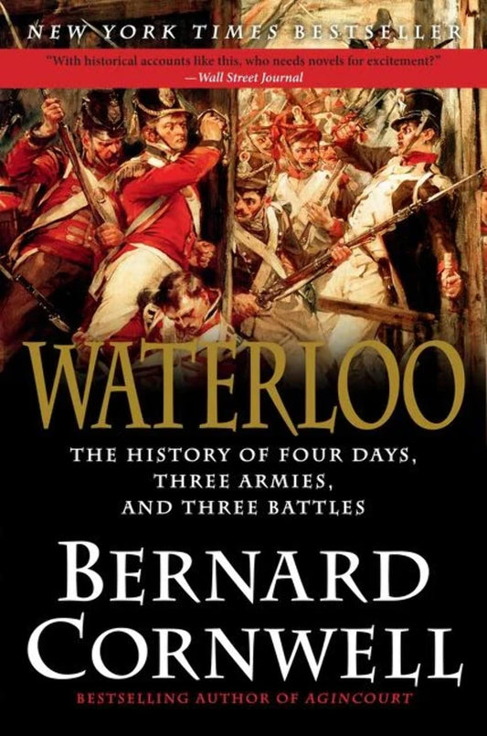 Waterloo: The History of Four Days, Three Armies, and Three Battles - 2666