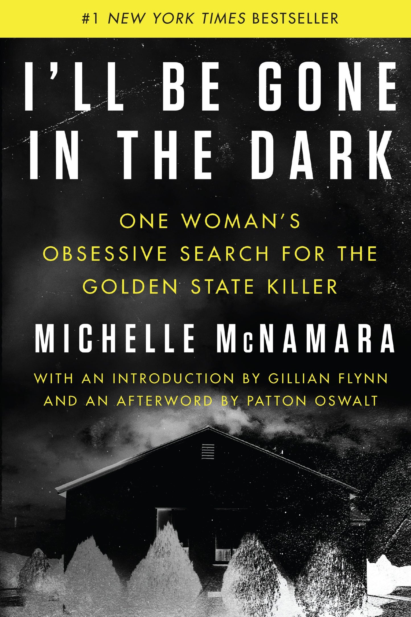 I'll Be Gone in the Dark: One Woman's Obsessive Search for the Golden State Killer - 1466