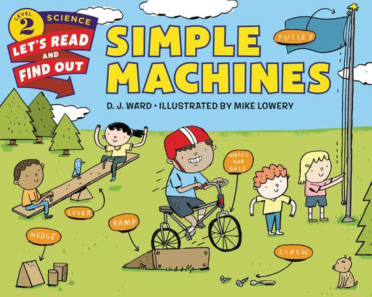 Simple Machines (Let's-Read-and-Find-Out Science 2) - 1195