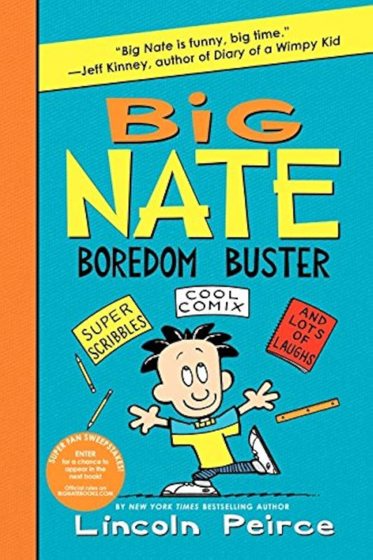 Big Nate Boredom Buster: Super Scribbles, Cool Comix, and Lots of Laughs (Big Nate Activity Book, 1)