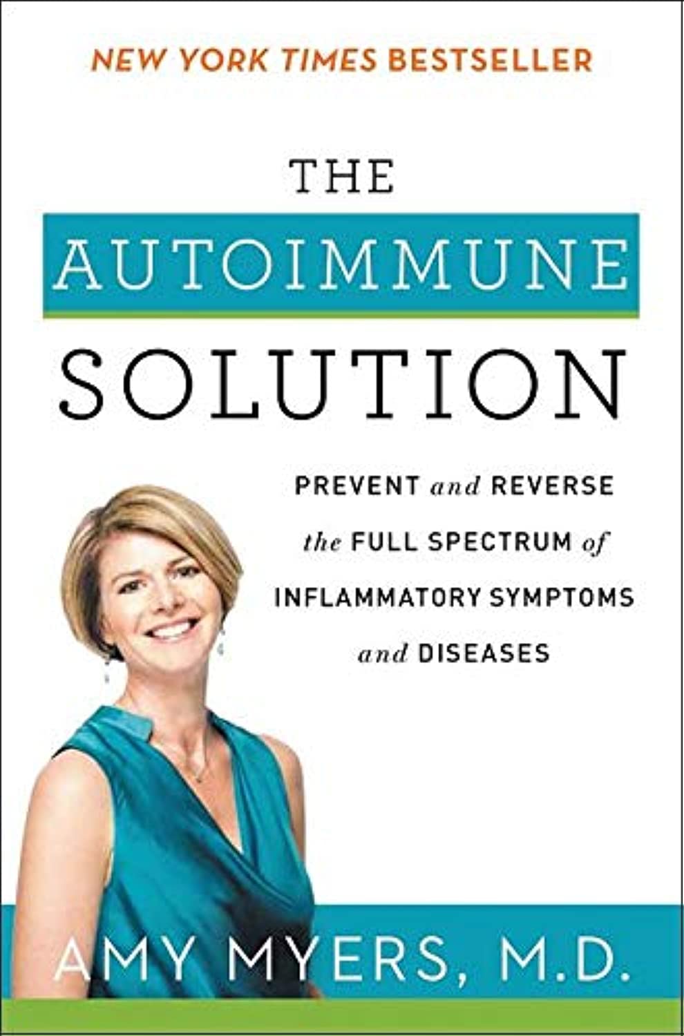 The Autoimmune Solution: A Comprehensive Guide to Preventing and Reversing Inflammatory Diseases Through Functional Medicine - 4529