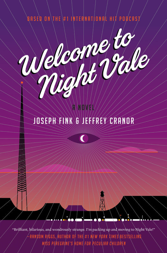 Welcome to Night Vale: A Novel - 3194