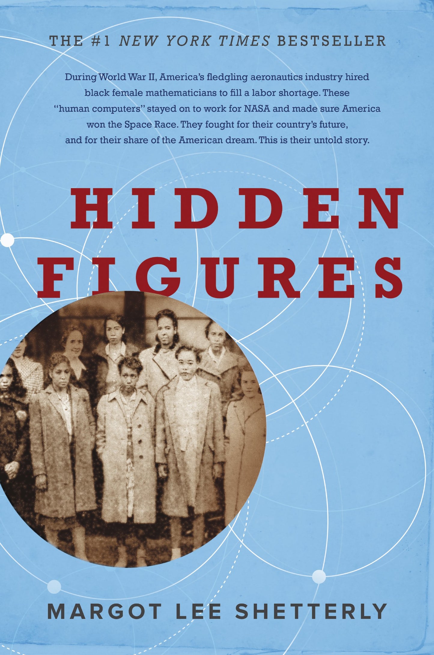 Hidden Figures: Young Readers' Edition of Hidden Figures―Celebrating African American Women Pioneers at NASA