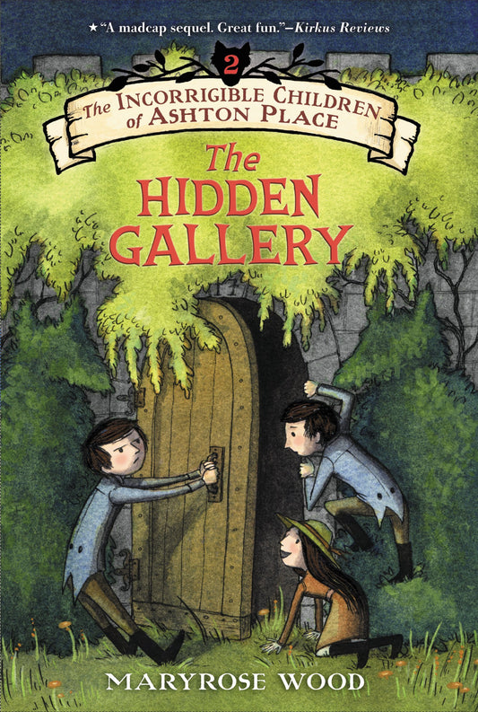 The Incorrigible Children of Ashton Place: Book II: The Hidden Gallery (Incorrigible Children of Ashton Place, 2) - 3630